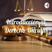 Podcast Introducción al Derecho Uncuyo