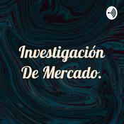 Podcast Investigación De Mercado.