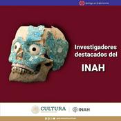 Podcast Investigadores destacados del INAH