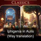 Podcast Iphigenia in Aulis (Way translation)