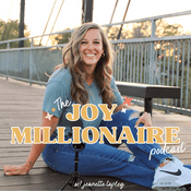 Podcast The Joy Millionaire Podcast