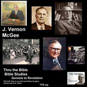 Podcast J. Vernon McGee - Thru the Bible - New Testament - Bible Studies - Book by Book