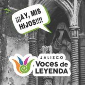 Podcast Jalisco. Voces de Leyenda