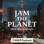 Podcast JAM THE PLANET ～NEWS TO THE TABLE～