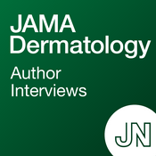 Podcast JAMA Dermatology Author Interviews