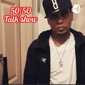 Podcast JAYFLYDADON let’s talk 50/50
