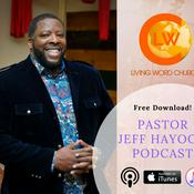 Podcast Jeff Haygood, Pastor