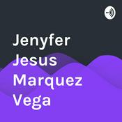 Podcast Jenyfer Jesus Marquez Vega