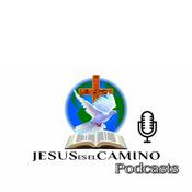 Podcast Jesus es el Camino Podcast