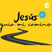 Podcast Jesus Guia Mi Camino