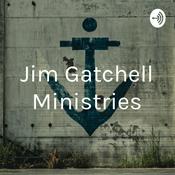 Podcast Jim Gatchell Ministries