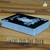 Podcast Jokers Out The Deck