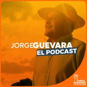 Podcast Jorge Guevara: El Podcast