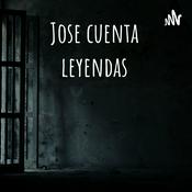 Podcast Jose cuenta leyendas