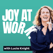 Podcast Joy At Work