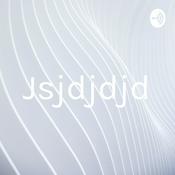 Podcast Jsjdjdjd