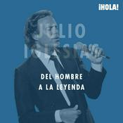 Podcast Julio Iglesias, del hombre a la leyenda