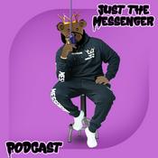 Podcast Just The Messenger Podcast