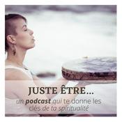 Podcast Juste être...