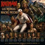 Podcast Kalimán | 07 Las Momias de Machu Picchu - 1966