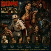 Podcast Kalimán | 11 Los Brujos Diabólicos - 1966