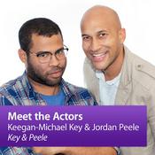 Podcast Keegan-Michael Key and Jordan Peele, "Key & Peele": Meet the Actors