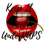 Podcast Keep it Under RAPS
