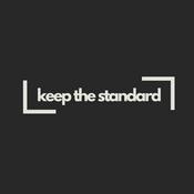 Podcast Keep The Standard