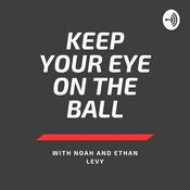 Podcast Keep Your Eye On The Ball