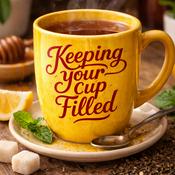 Podcast Keeping your cup filled