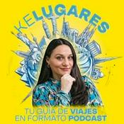 Podcast Kelugares, tu guía de viajes en formato podcast