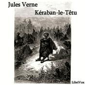 Podcast Kéraban-le-têtu by Jules Verne (1828 - 1905)