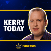 Podcast Kerry Today