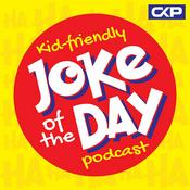 Podcast Kid Friendly Joke Of The Day