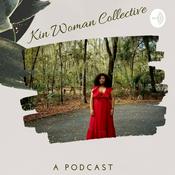 Podcast Kin Woman Collective