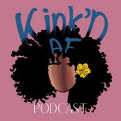 Podcast Kink'D AF