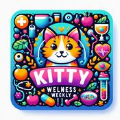 Podcast Kitty Wellness Weekly