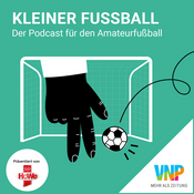 Podcast Kleiner Fußball - Der Podcast für den Amateurfußball
