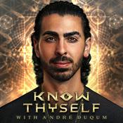 Podcast Know Thyself