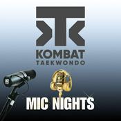 Podcast Kombat Taekwondo Mic Nights