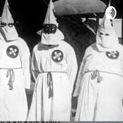 Podcast Ku Klux Klan