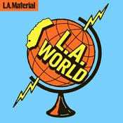 Podcast L.A. World