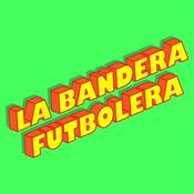 Podcast La Bandera Futbolera
