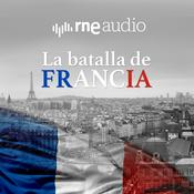 Podcast La batalla de Francia