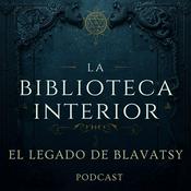 Podcast La Biblioteca Interior: HPBlavatsky Obra