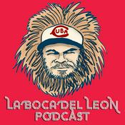 Podcast La Boca Del Leon