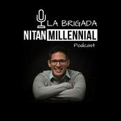 Podcast La Brigada Nitanmillennial