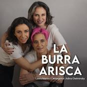 Podcast La Burra Arisca