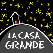 Podcast La Casa Grande