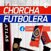 Podcast La Chorcha